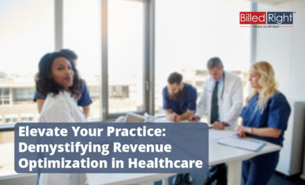 Elevate Your Practice: Demystifying Revenue Optimization in Healthcare
