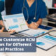 How to Customize RCM Reviews for Different Medical Practices