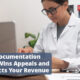 The Documentation That Wins Appeals and Protects Your Revenue